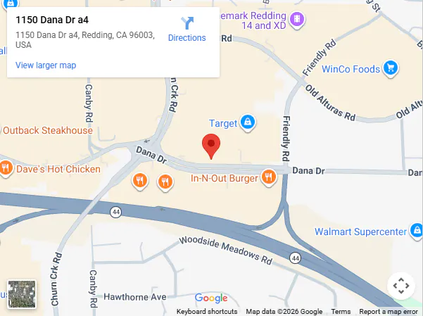 Location, 1150 Dana Drive Suite A4, Redding, CA 96003